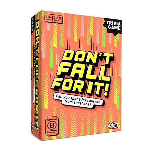 Don't Fall For It!
