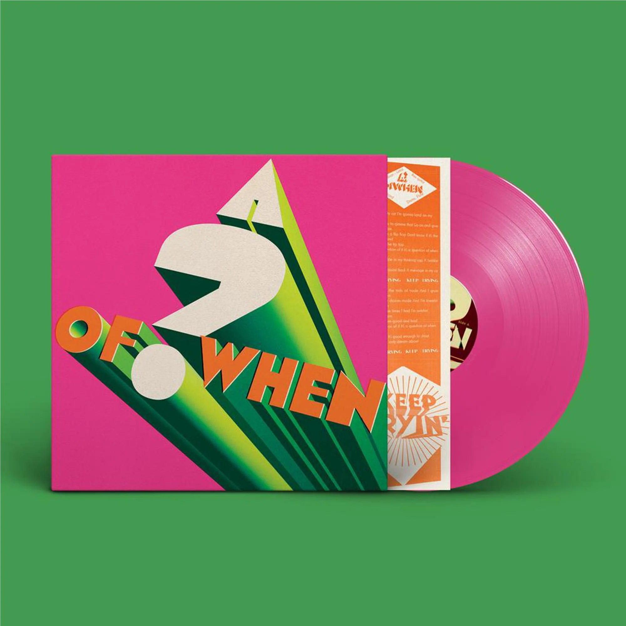 A ? of WHEN (Pink Vinyl)